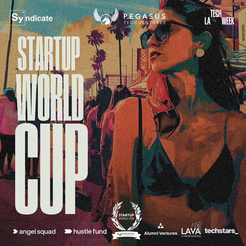 Cover Image for STARTUP WORLD CUP 2025 | LA REGIONAL PITCH COMPETITION #LATechWeek