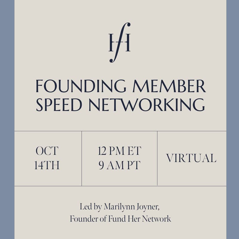 Cover Image for Fund Her Network – Virtual Founding Member Speed Networking