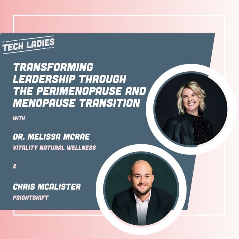 Cover Image for Transforming Leadership Through the Perimenopause and Menopause Transition