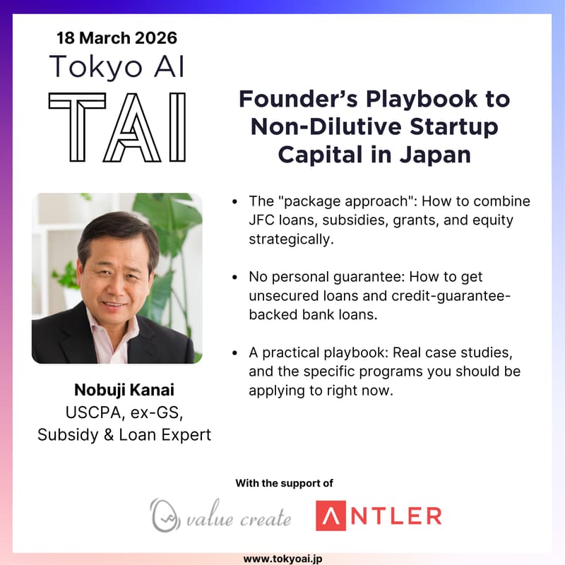 Cover Image for Non-Dilutive Startup Capital in Japan - The Founder’s Playbook to Loans, Grants, and Subsidies