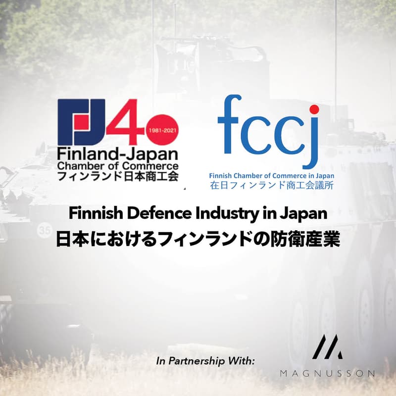 Cover Image for FJCC & FCCJ Present: Finnish Defence Industry in Japan