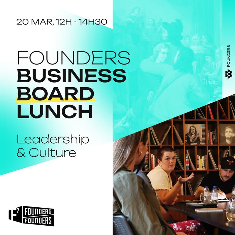 Cover Image for Founders Business Board Lunch: Leadership & Culture