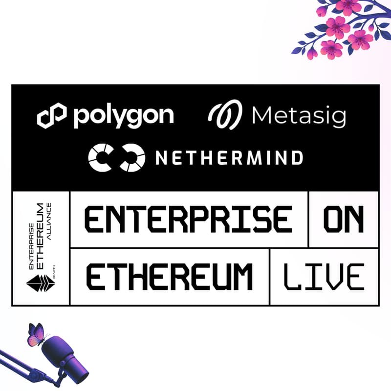 Cover Image for Enterprise on Ethereum Live Session #1: Onchain Money in Practice