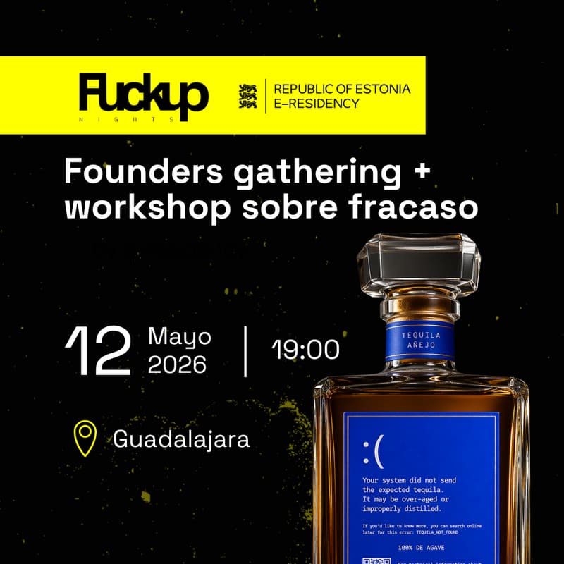 Cover Image for Founders Gathering GDL by Fuckup Nights