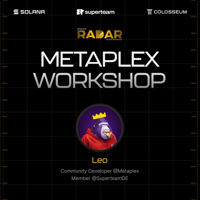 Cover Image for Radar Hackathon Metaplex Workshop