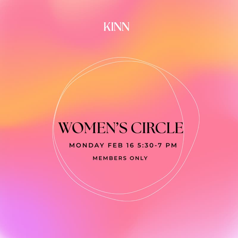 Cover Image for Women's Circle for Kinn Members
