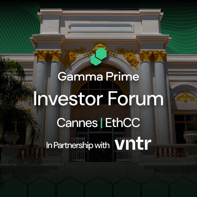 Cover Image for Gamma Prime Investor Forum Cannes | EthCC 🇫🇷