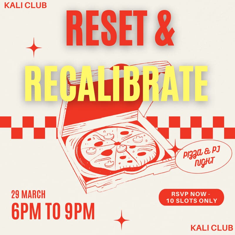 Cover Image for Reflect,Recalibrate & Pizza & PJ 🍕 Night