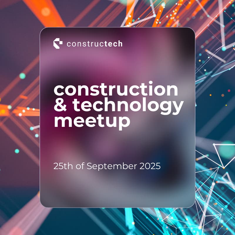 Cover Image for Constructech Meetup - September 2025