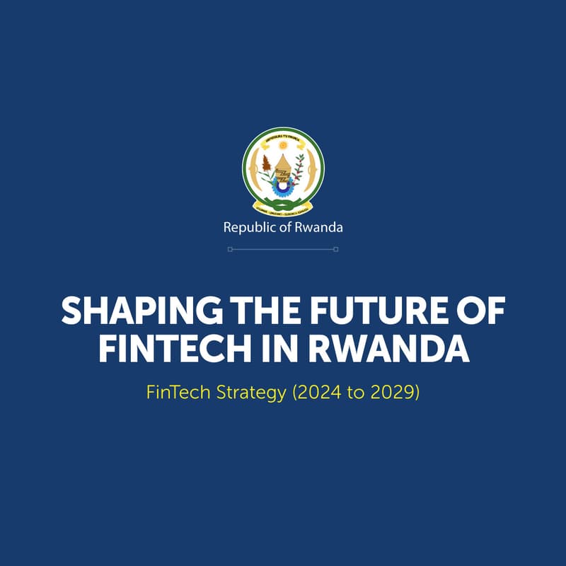 Cover Image for Rwanda National Fintech Strategy Launch Event