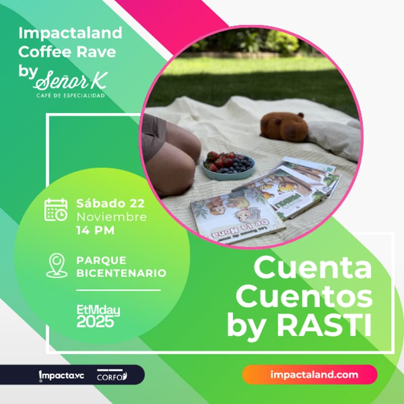 Cover Image for Impactaland Coffee Rave: Cuenta Cuentos By Rasti 👨‍👩‍👦‍👦