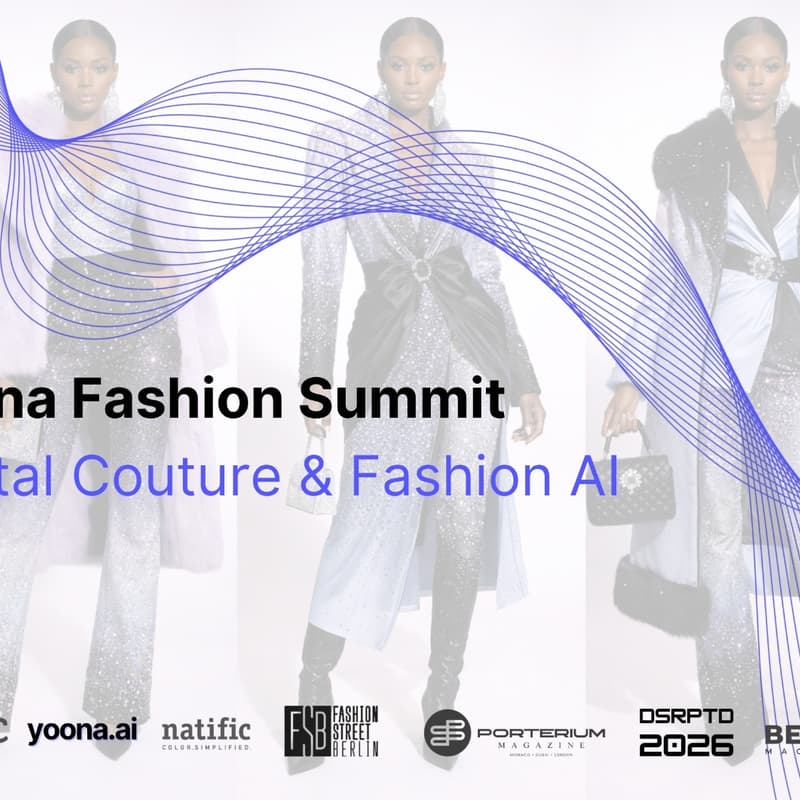 Cover Image for yoona Fashion Summit - Digital Couture & Fashion AI