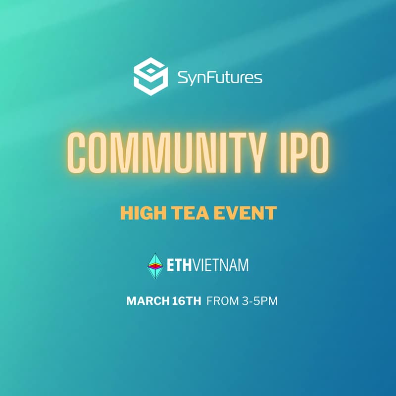 Cover Image for SynFutures Community IPO Brunch @ ETH Vietnam