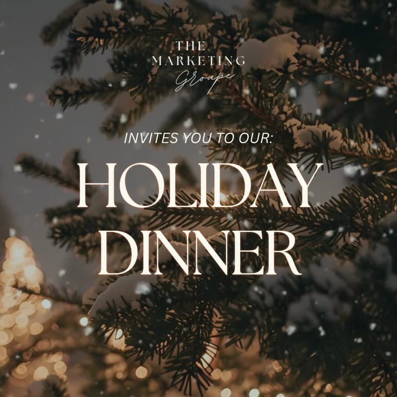 Cover Image for Holiday Dinner | The Marketing Groupe