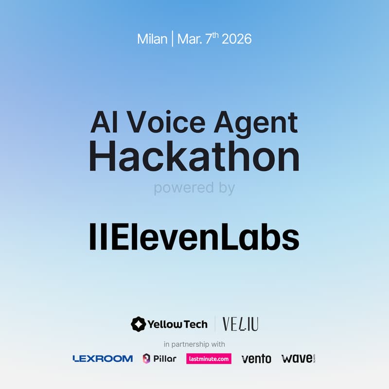 Cover Image for AI Voice Agent Hackathon powered by ElevenLabs - Milan