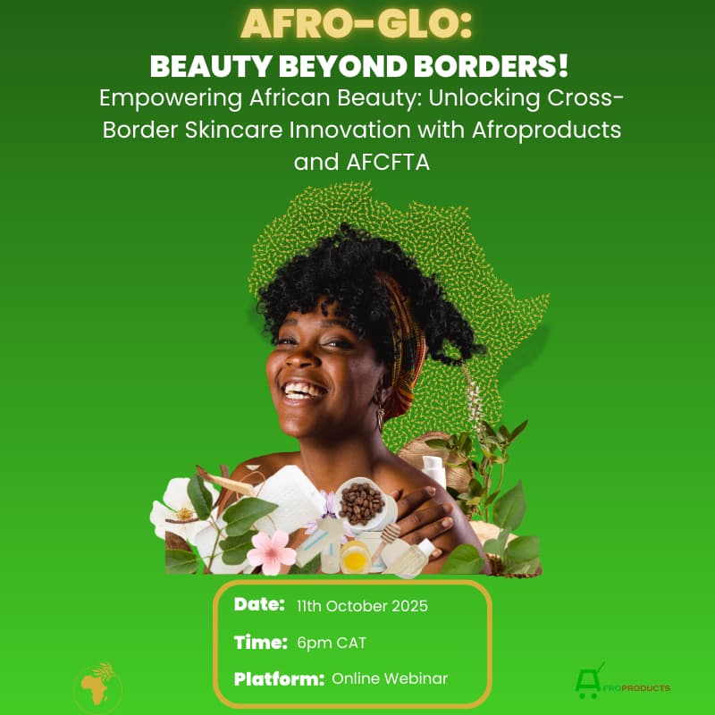 Cover Image for Empowering African Beauty: Unlocking Cross-Border Skincare Innovation with Afroproducts and AfCFTA