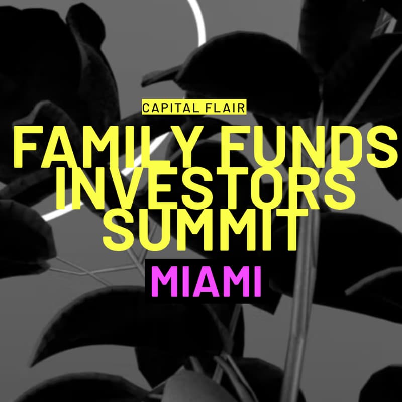 Cover Image for 🇺🇸 Family Offices & Investors Summit 🥂🕯Michelin‑Dinner📍Art Basel Miami📍Dec 2 3-6 PM