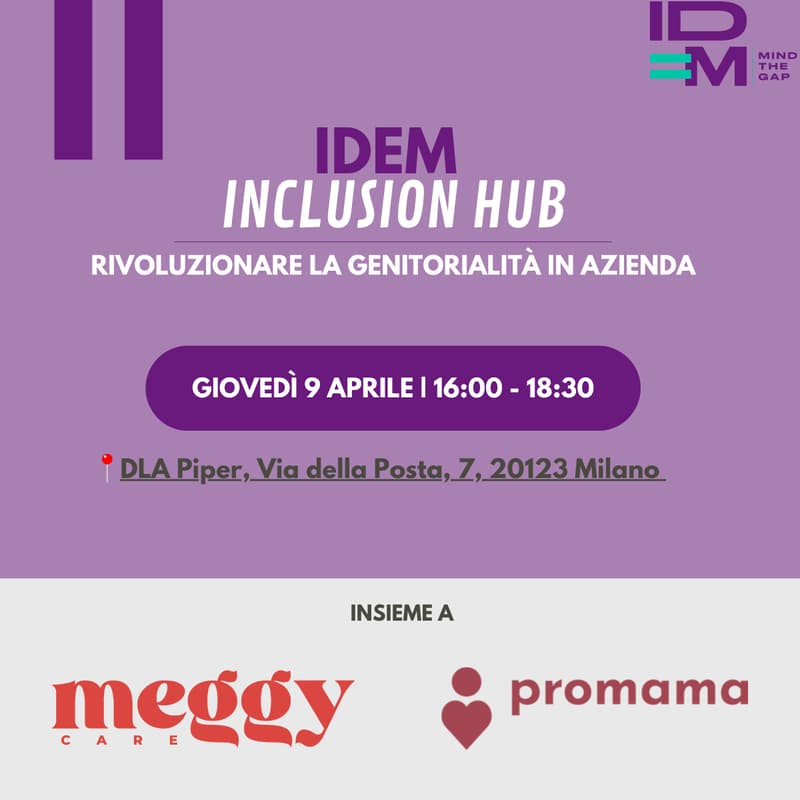 Immagine di copertina per IDEM Inclusion Hub | Rivoluzionare la genitorialità in azienda