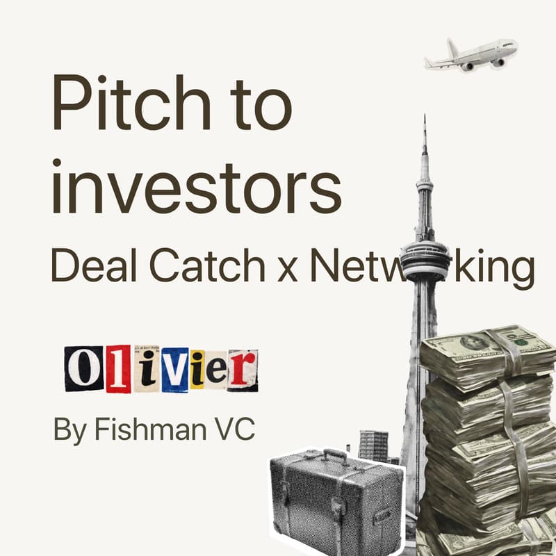 Cover Image for Deal Catch: Pitch & Networking in Toronto