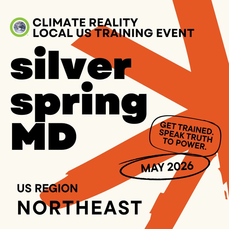 Cover Image for Silver Spring, MD - Climate Reality Local Training Event