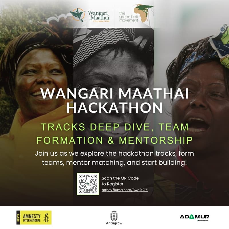 Cover Image for Wangari Maathai Hackathon | Tracks Deep Dive, Team Formation & Mentorship