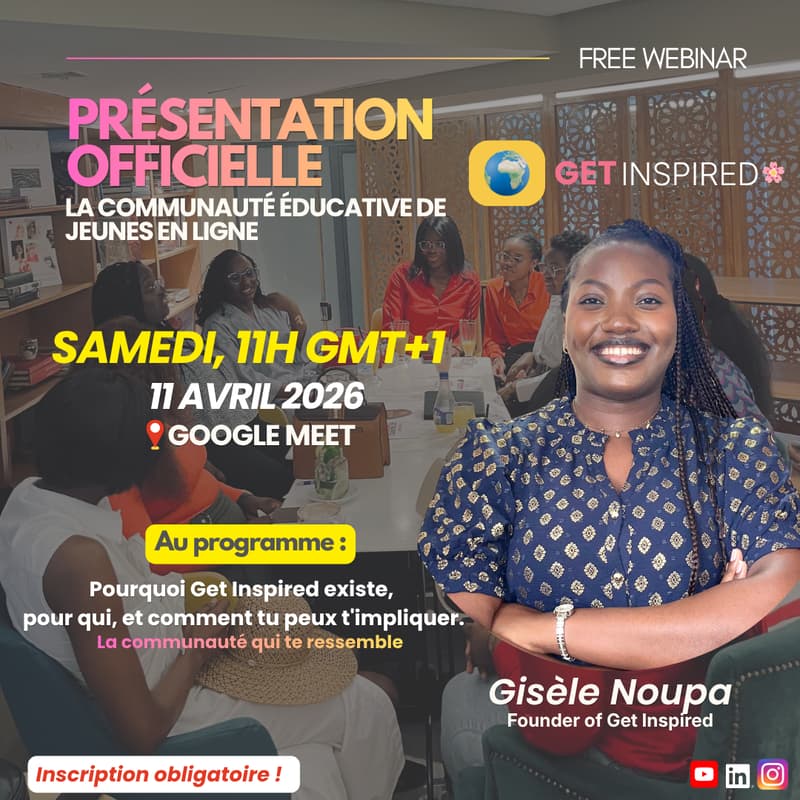 Cover Image for Webinaire de lancement : Présentation Officielle de GET INSPIRED✨