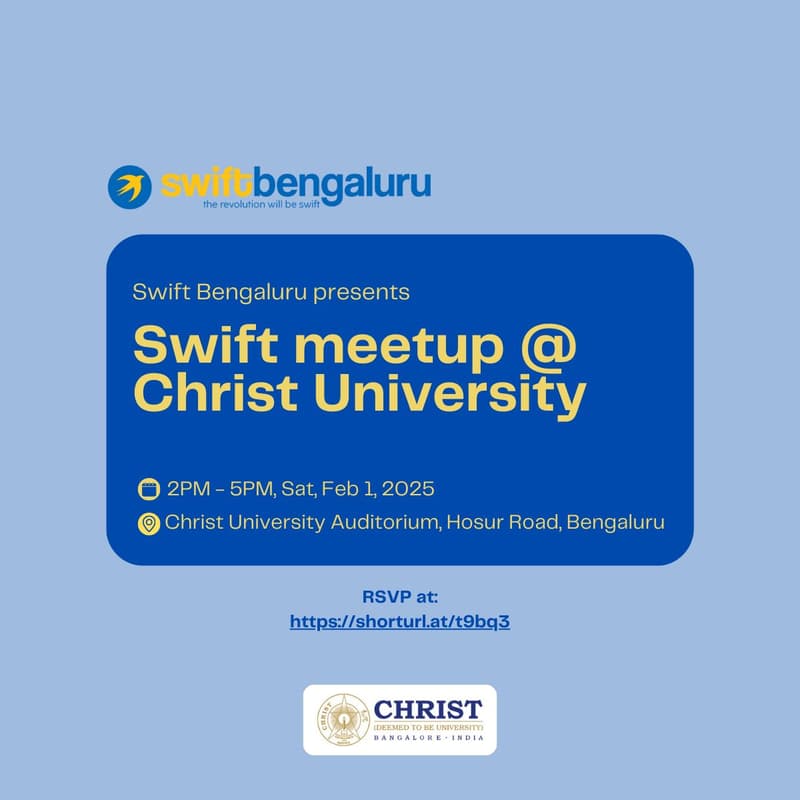 Cover Image for Swift Developers Meetup @ Christ University Bengaluru