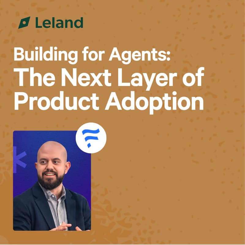 Cover Image for Building for Agents: The Next Layer of Product Adoption