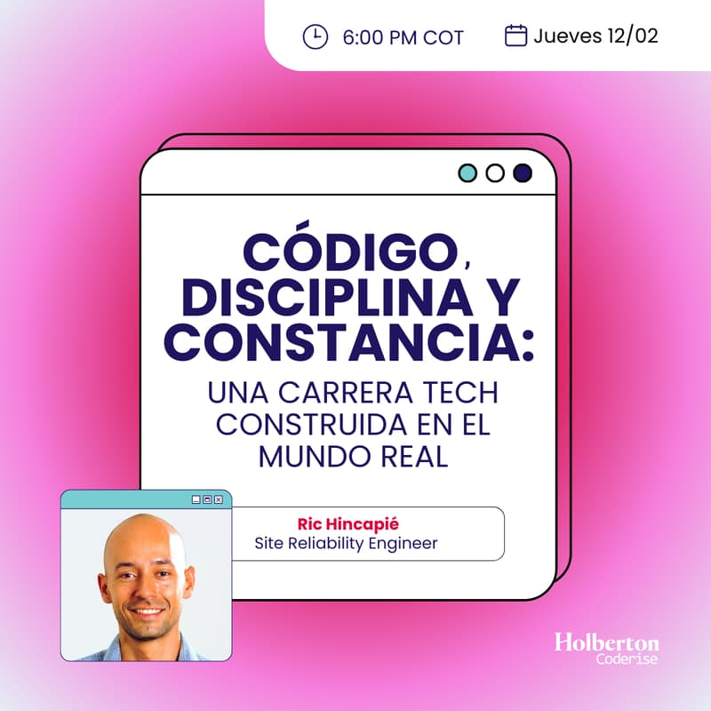 Cover Image for Código, Disciplina y Constancia: Una Carrera Tech Construida en el Mundo Real