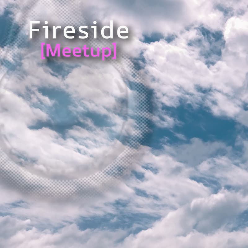Cover Image for Fireside [Meetup]: Emergent Patterns and Interactive Systems in Creative Technology