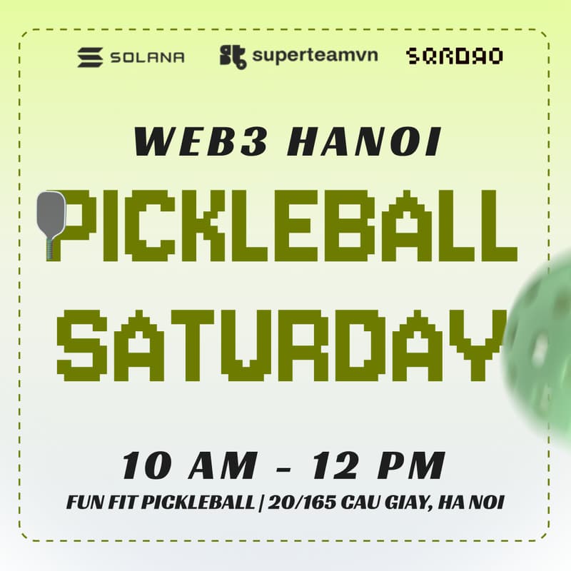 Cover Image for Web3 Hanoi Weekly Saturday Pickleball #7 - Nov 15th