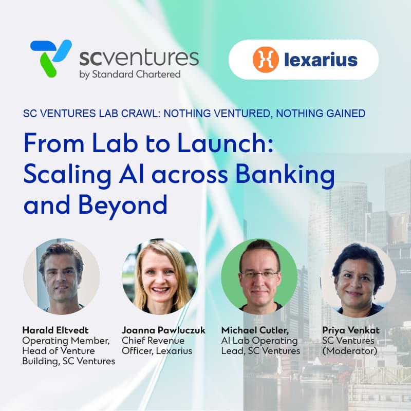 Cover Image for SC Ventures Lab Crawl Panel 1: From Lab to Launch: Scaling AI Across Banking and Beyond