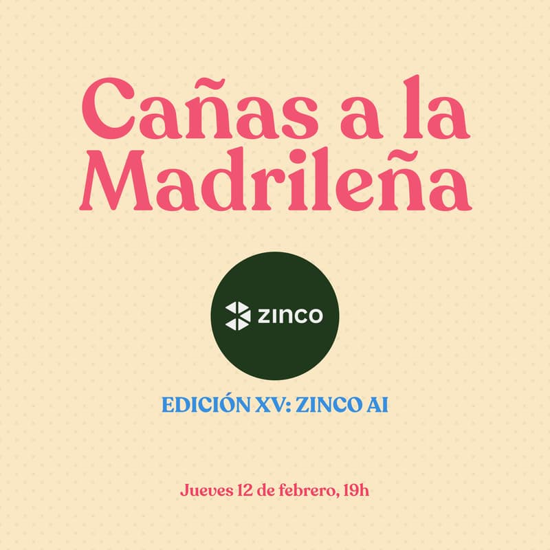 Cover Image for Cañas A La Madrileña XV - Zinco AI