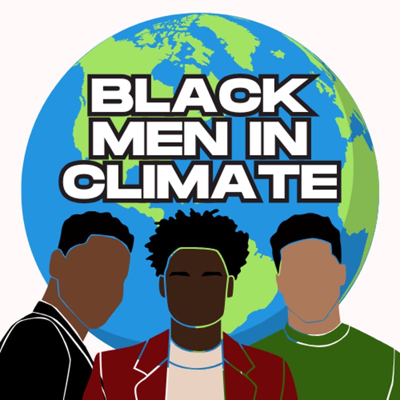 Cover Image for Black Men in Climate Meet Up #2