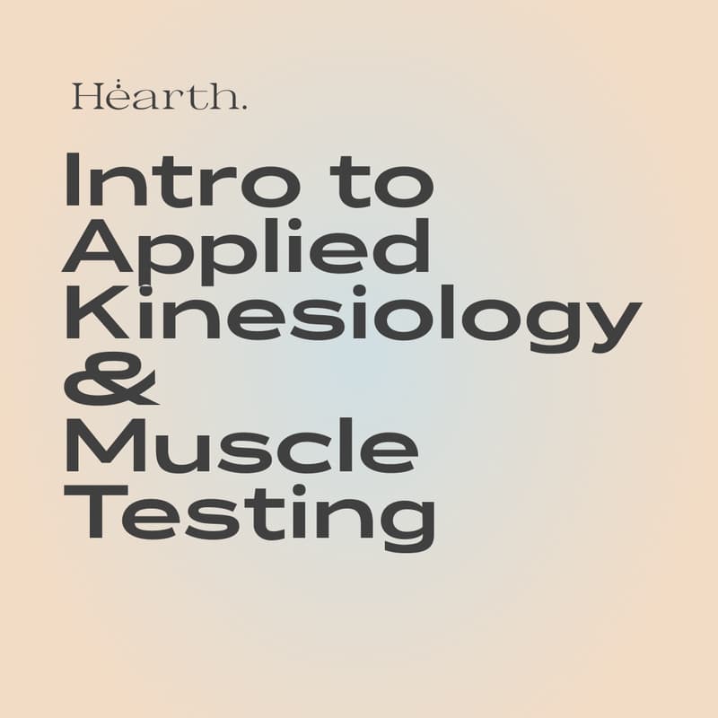 Cover Image for Introduction to Applied Kinesiology & Muscle Testing for Optimum Health & Performance