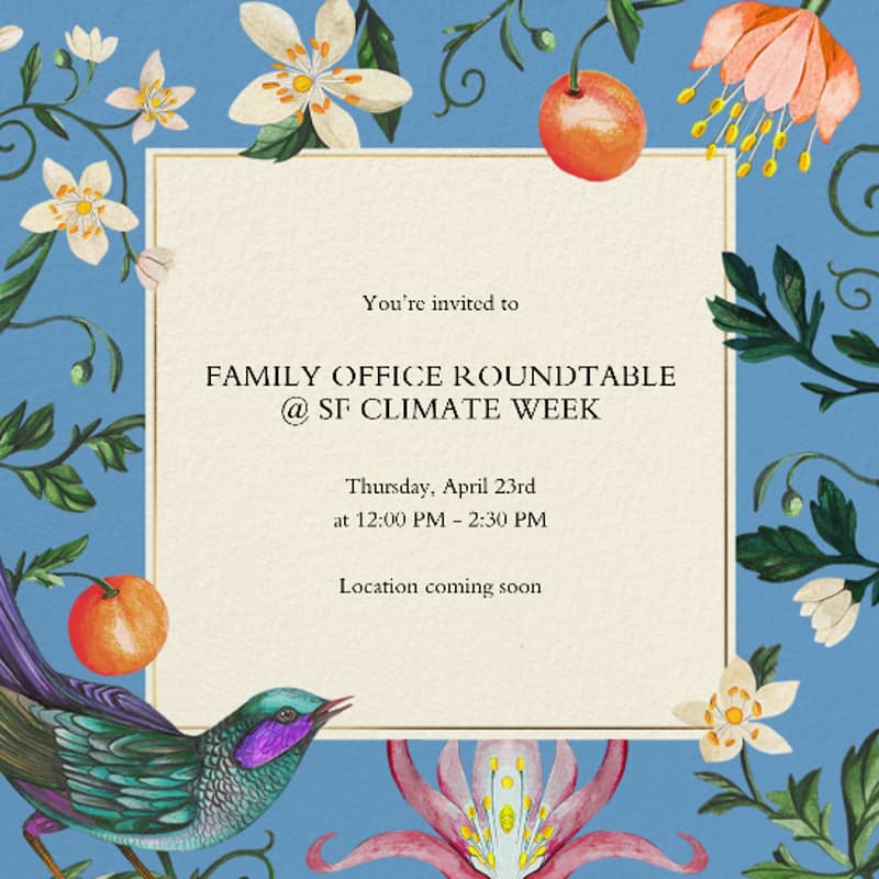 Cover Image for Family Office Roundtable @ SF Climate Week