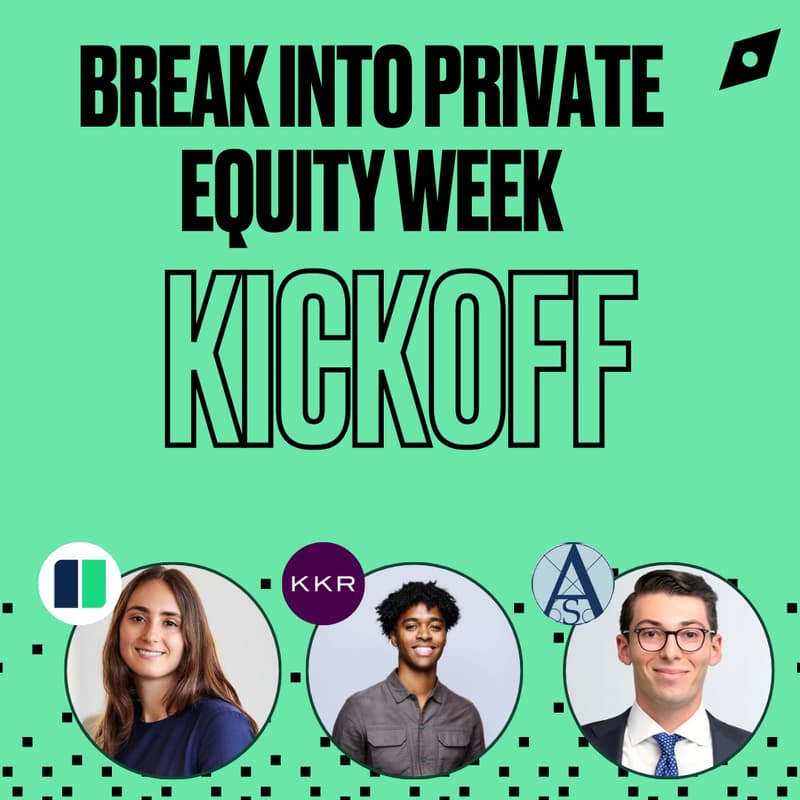 Cover Image for Break into Private Equity: Event Week Kickoff