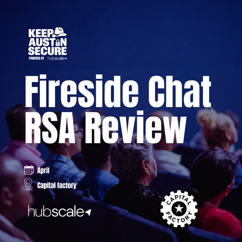 Cover Image for Fireside Chat - RSA Review