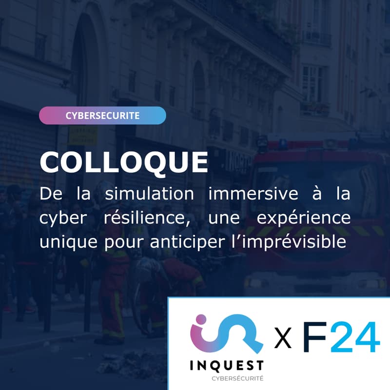 Cover Image for De la simulation immersive à la cyber résilience, une expérience unique pour anticiper l’imprévisible