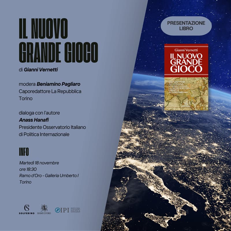 Cover Image for Il Nuovo Grande Gioco di Gianni Vernetti @Presentazione Libro