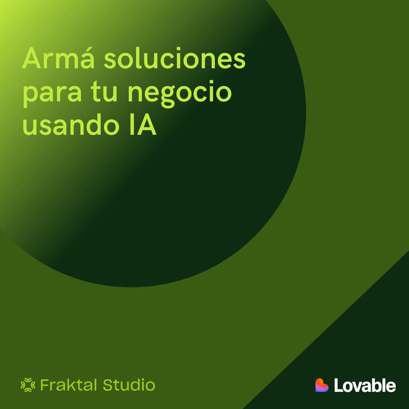 Cover Image for Armá soluciones para tu negocio usando IA