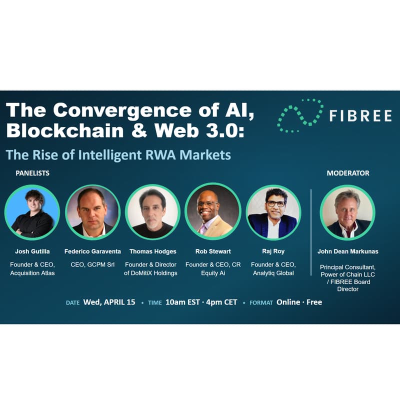 Cover Image for FIBREE Webinar: AI, Blockchain, Web 3.0 in the RWA sector: The Rise of Intelligent RWA Markets