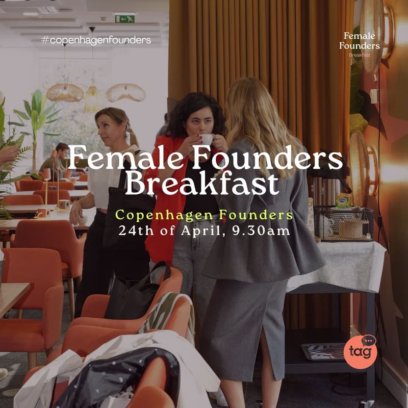Cover Image for Female Founders Breakfast:Copenhagen