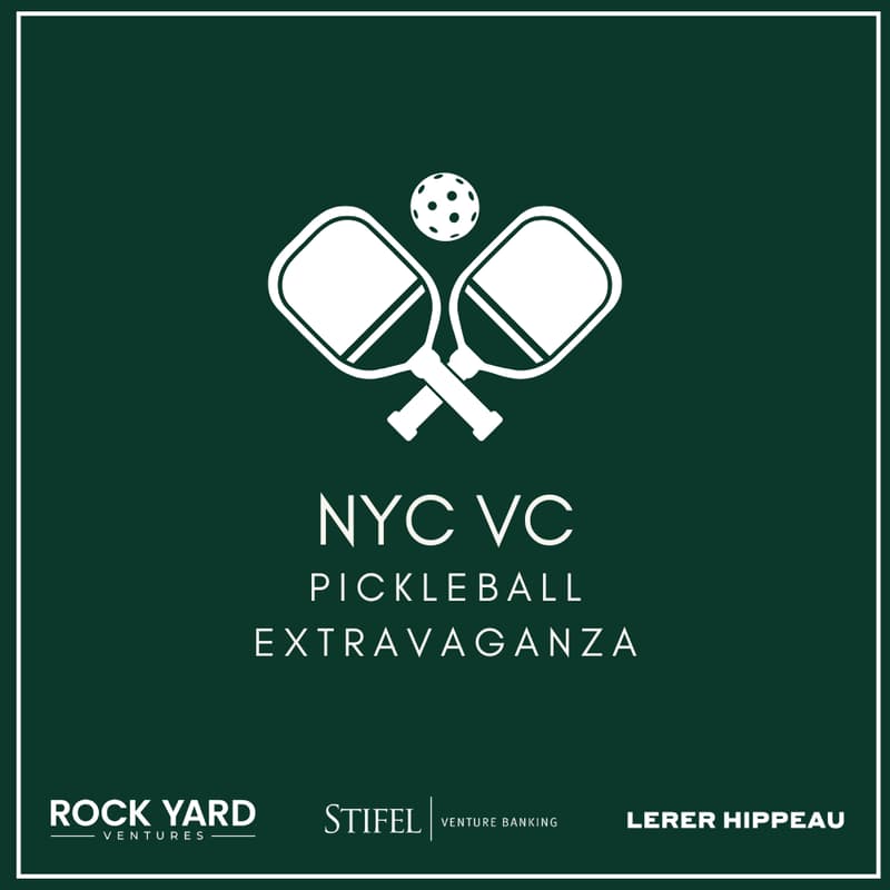 Cover Image for Rock Yard Ventures x Lerer Hippeau present: NYC VC Pickleball Extravaganza