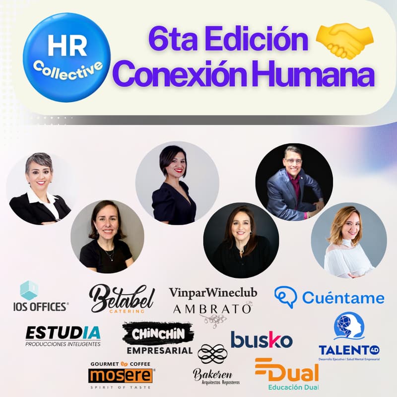 Cover Image for ✨ HR Collective 6ta Edición – Conexión Humana ✨