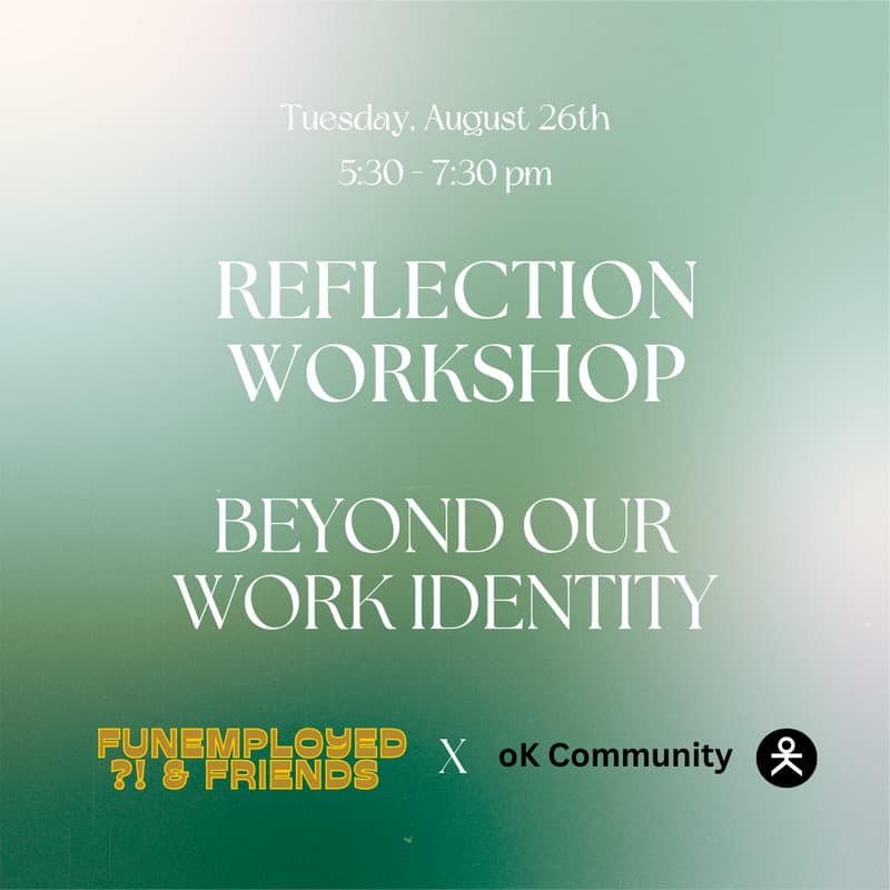 Cover Image for Reflection Workshop: Beyond Our Work Identity
