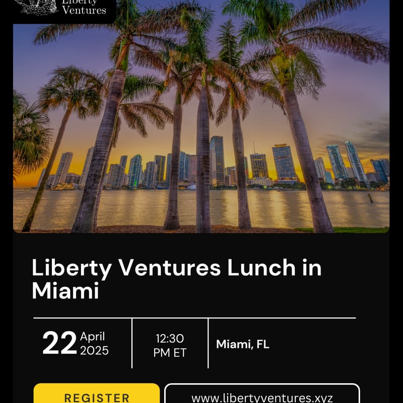 Cover Image for Liberty Ventures Lunch in Miami