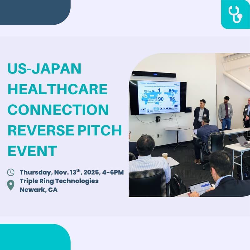 Cover Image for 2025 U.S.-Japan Healthcare Connection Reverse Pitch Event