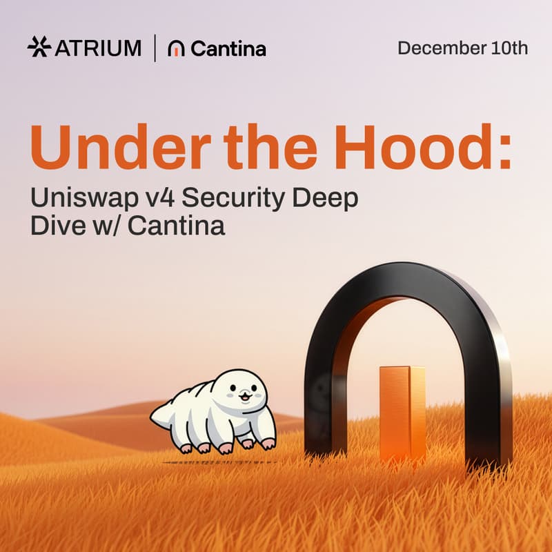Cover Image for Under the Hood: Uniswap v4 Security Deep Dive w/ Cantina