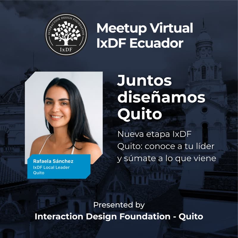 Cover Image for Meetup IxDF Ecuador - Quito